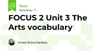 FOCUS 2 Unit 3 The Arts vocabulary
