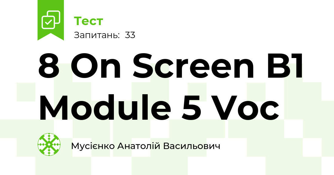 8-on-screen-b1-module-5-voc-33