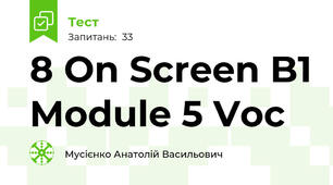 8 On Screen B1 Module 5 Voc
