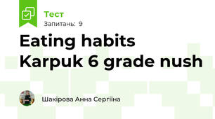 Eating habits Karpuk 6 grade nush