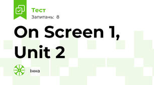On Screen 1, Unit 2