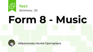 Form 8 - Music