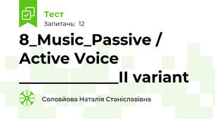 8_Music_Passive / Active Voice _____________II variant