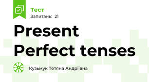  Present Perfect tenses