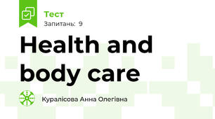 Health and body care