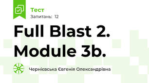  Full Blast 2. Module 3b.