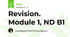 Revision. Module 1, ND B1