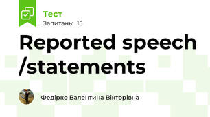 Reported speech /statements