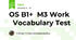   OS B1+  M3 Work   Vocabulary Test