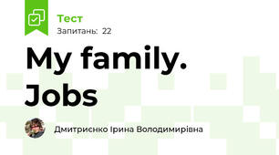 My family.  Jobs