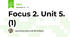 Focus 2. Unit 5. (1)