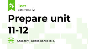 Prepare unit 11-12