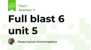 Full blast 6 unit 5