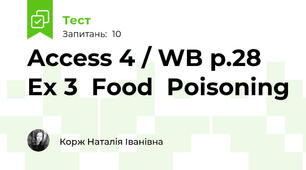 Access 4 / WB p.28 Ex 3  Food  Poisoning