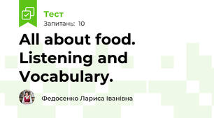 All about food. Listening and Vocabulary.