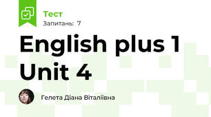 English plus 1 Unit 4
