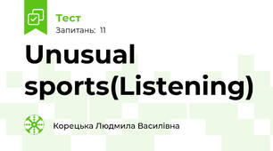  Unusual sports(Listening)