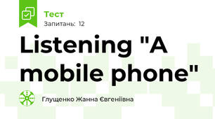 Listening "A mobile phone"