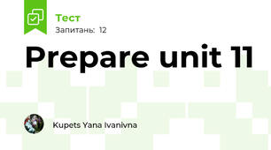 Prepare unit 11
