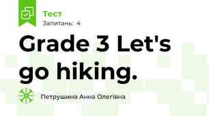 Grade 3 Let's go hiking.