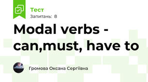  Modal verbs - can,must, have to  