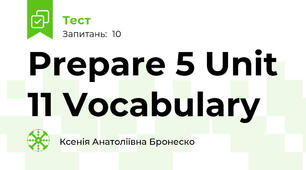Prepare 5 Unit 11 Vocabulary