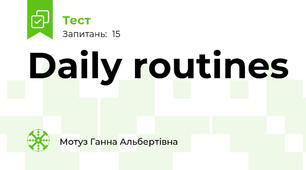 Daily routines