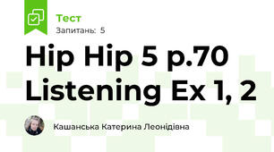 Hip Hip 5 p.70 Listening Ex 1, 2