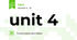 unit 4