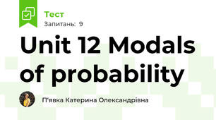 Unit 12 Modals of probability 