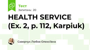 HEALTH SERVICE (Ex. 2, p. 112, Karpiuk)