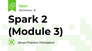 Spark 2 (Module 3)