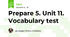 Prepare 5. Unit 11. Vocabulary test
