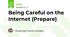 Being Careful on the Internet (Prepare)