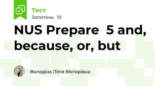 NUS Prepare  5 and, because, or, but