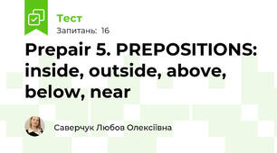 Prepair 5. PREPOSITIONS: inside, outside, above, below, near