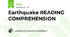 Earthquake READING COMPREHENSION