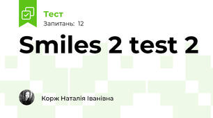 Smiles 2 test 2