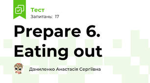 Prepare 6. Eating out