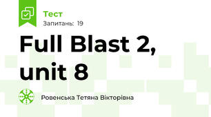 Full Blast 2, unit 8