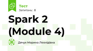 Spark 2 (Module 4)