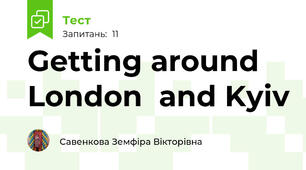 Getting around London  and Kyiv