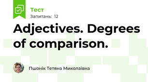 Adjectives. Degrees of comparison.