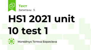 HS1 2021 unit 10 test 1