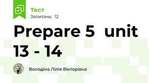  Prepare 5  unit 13 - 14 