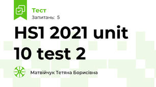 HS1 2021 unit 10 test 2