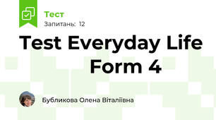 Test Everyday Life              Form 4