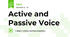 Active and Passive Voice