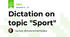 Dictation on topic "Sport"