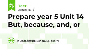  Prepare year 5 Unit 14 But, because, and, or